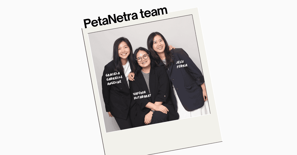 the photos of PetaNetra team. Grace, Yafon, Jessi