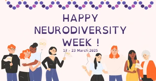 An illustration of people waving a flag with neurodiversity logo on it, with a title Happy Neurodiversity Week 2025, 17 - 23 March 2025