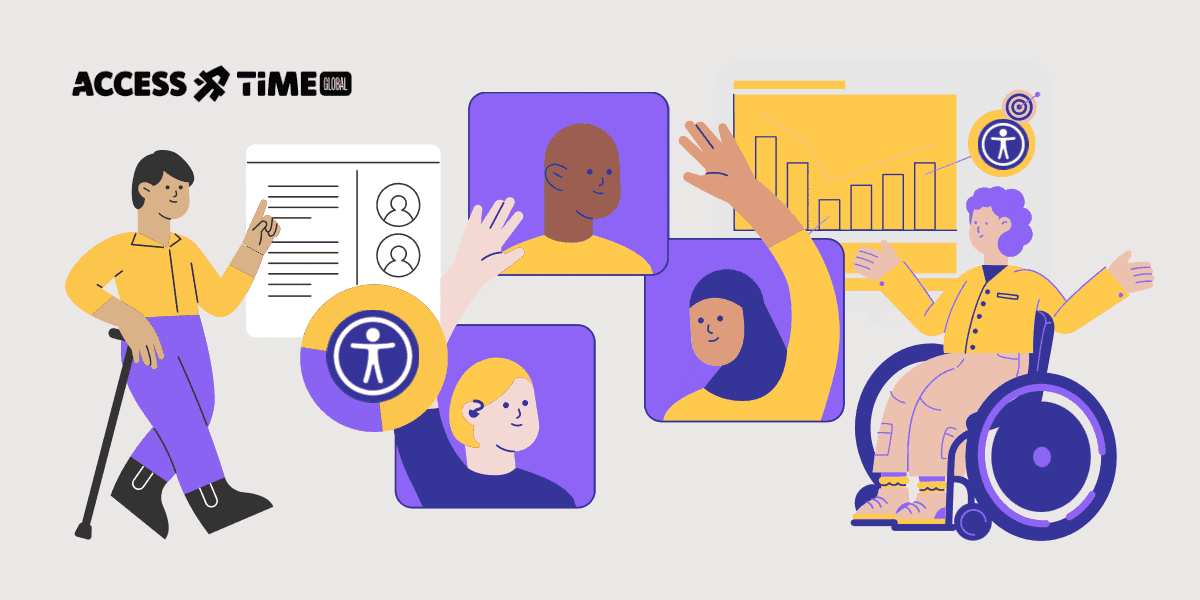 Illustration of diverse people with disabilities collaborating, with accessibility icons and the AccessTime Global logo.
