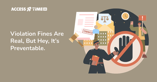 A banner with Access Time logo and title Violation Fines Are Real, But Hey, It’s Preventable.